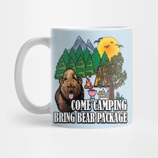 Funny Come Camping and Bring Goodies for the Bears Mug